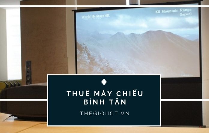 thuê máy chiếu quận bình tân